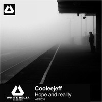 Cooleejeff - Hope And Reality