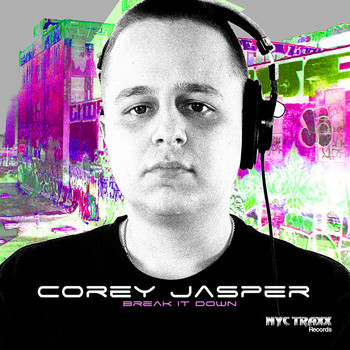 Corey Jasper - Break it Down