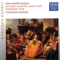 Collegium Aureum - Rameau: Opera Suites