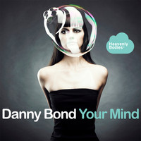 Danny Bond - Your Mind