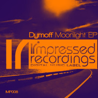 Dymoff - Moonlight EP