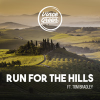 Vince Green featuring Tom Bradley - Run For The Hills
