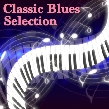 Various Artists - Classic Blues Selection