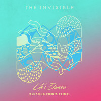 The Invisible - Life’s Dancers (Floating Points Remix)