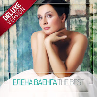 Елена Ваенга - The Best (Deluxe Version)
