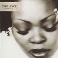 D'Influence - Hypnotize