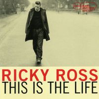 Ricky Ross - This Is the Life