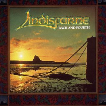 Lindisfarne - Back and Fourth