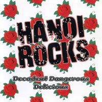 Hanoi Rocks - Decadent, Dangerous, Delicious