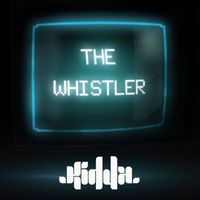 Kidda - The Whistler (Remixes)