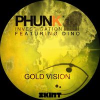 Phunk Investigation - Gold Vision (Radio Edit)