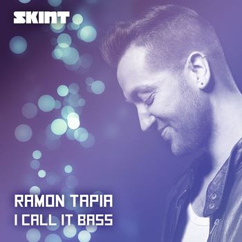 Ramon Tapia - I Call It Bass