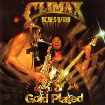 Climax Blues Band - Gold Plated