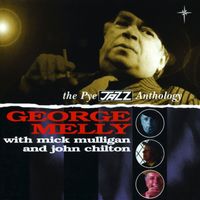 George Melly - The Pye Jazz Anthology