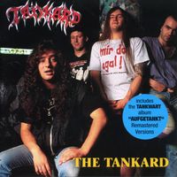 Tankard - The Tankard (2005 Remaster [Explicit])