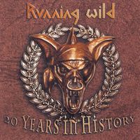 Running Wild - Running Wild - 20 Years In History (Explicit)
