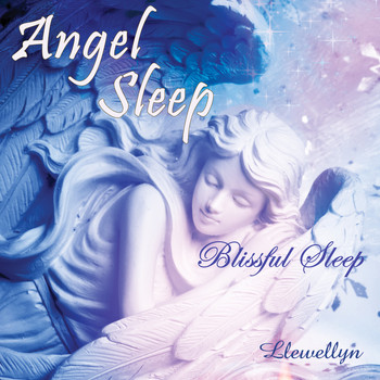 Llewellyn - Angel Sleep - Blissful Sleep