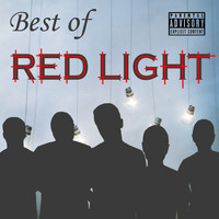 Red Light - Best of Red Light (Explicit)