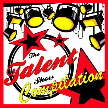 Various Artists - The Talent Show Compilation