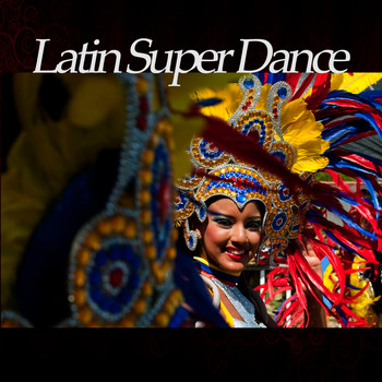 Various Artists - Latin Super Dance