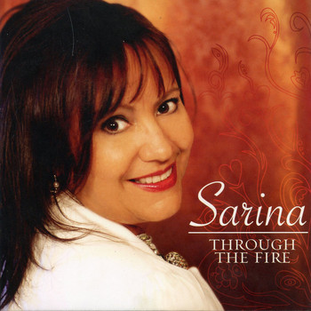 Sarina - Through the Fire