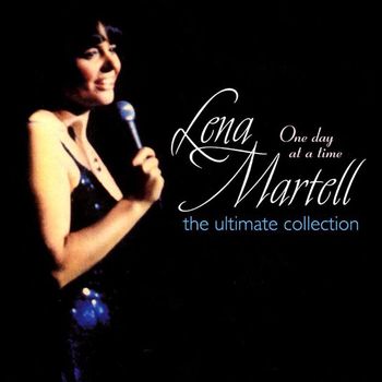 Lena Martell - One Day At a Time - The Ultimate Collection