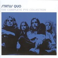 Status Quo - The Complete Pye Collection