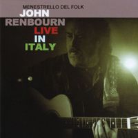 John Renbourn - Live in Italy