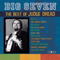 Judge Dread - Big Seven - The Best of Judge Dread (Explicit)