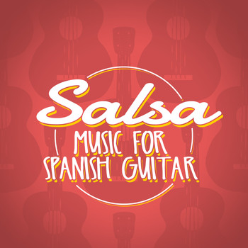 Salsa Latin 100%|Classical Guitar|Música de España - Salsa Music for Spanish Guitar