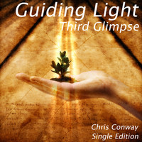 Chris Conway - Guiding Light - Third Glimpse