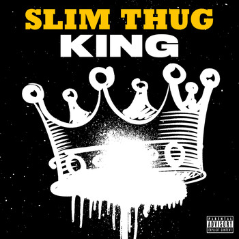 Slim Thug - King - Single (Explicit)