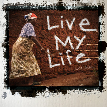 Aloe Blacc - Live My Life
