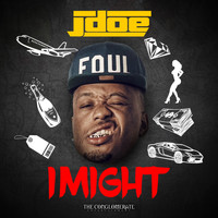 J-Doe - I Might - Single (Explicit)