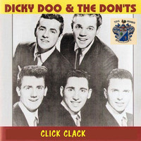 Dicky Doo And The Don'ts - Click Clack