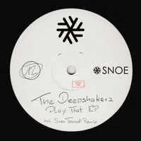 The Deepshakerz - Play That EP