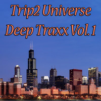 Trip2 Universe - Deep Traxx, Vol. 1