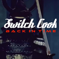 Switch Cook - Back in Time