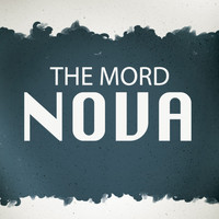 The Mord - Nova