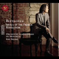 Kent Nagano - Beethoven: Ideals of the French Revolution