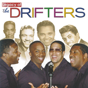 The Drifters - The Legacy Of The Drifters