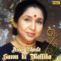Asha Bhosle - Suron Ki Mallika - Asha Bhosle