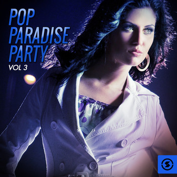 Various Artists - Pop Paradise Party, Vol. 3