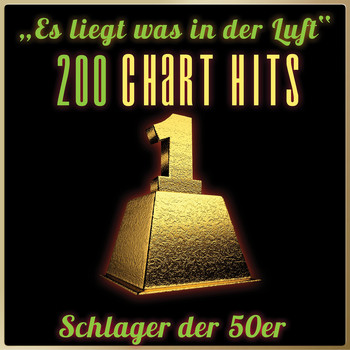 Various Artists - Es liegt was in der Luft - 200 Chart Hits (Schlager der 50er)