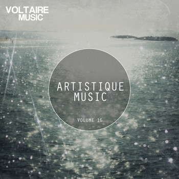 Various Artists - Artistique Music, Vol. 16