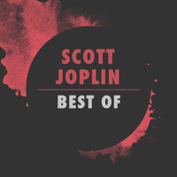 Scott Joplin - The  Best Of Scott Joplin