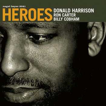 Donald Harrison - Heroes