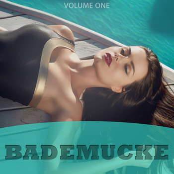 Various Artists - Bademucke, Vol. 1 (Selection Of 25 Fantastic Summer Hits)