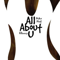 Albeezy - All About U