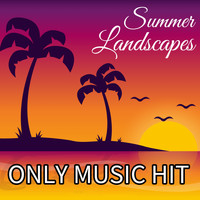 Michael Williams - Summer Landscapes (Only Music Hit)